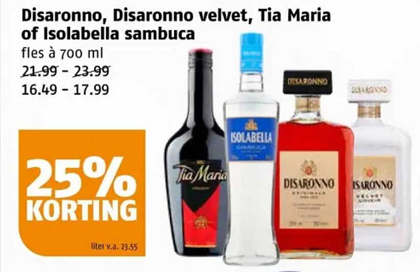 Disaronno, Disaronno velvet, Tia Maria of Isolabella sambuca