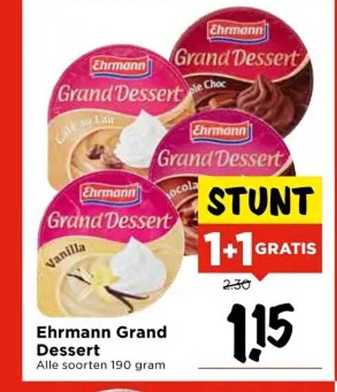 Ehrmann Grand Dessert 190 gram - Stunt 1+1 Gratis