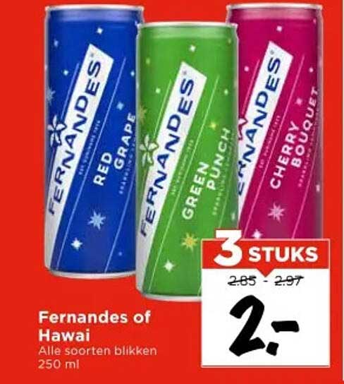 Fernandes of Hawai, 3 stuks voor €2,-
