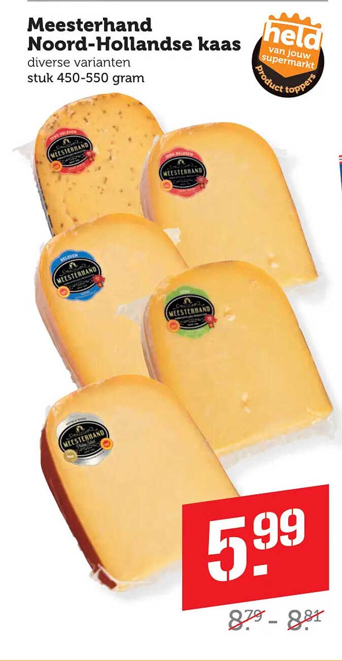Meesterhand Noord-Hollandse kaas diverse varianten stuk 450-550 gram