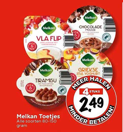 Melkan Toetjes: 4 stuks voor €2,49