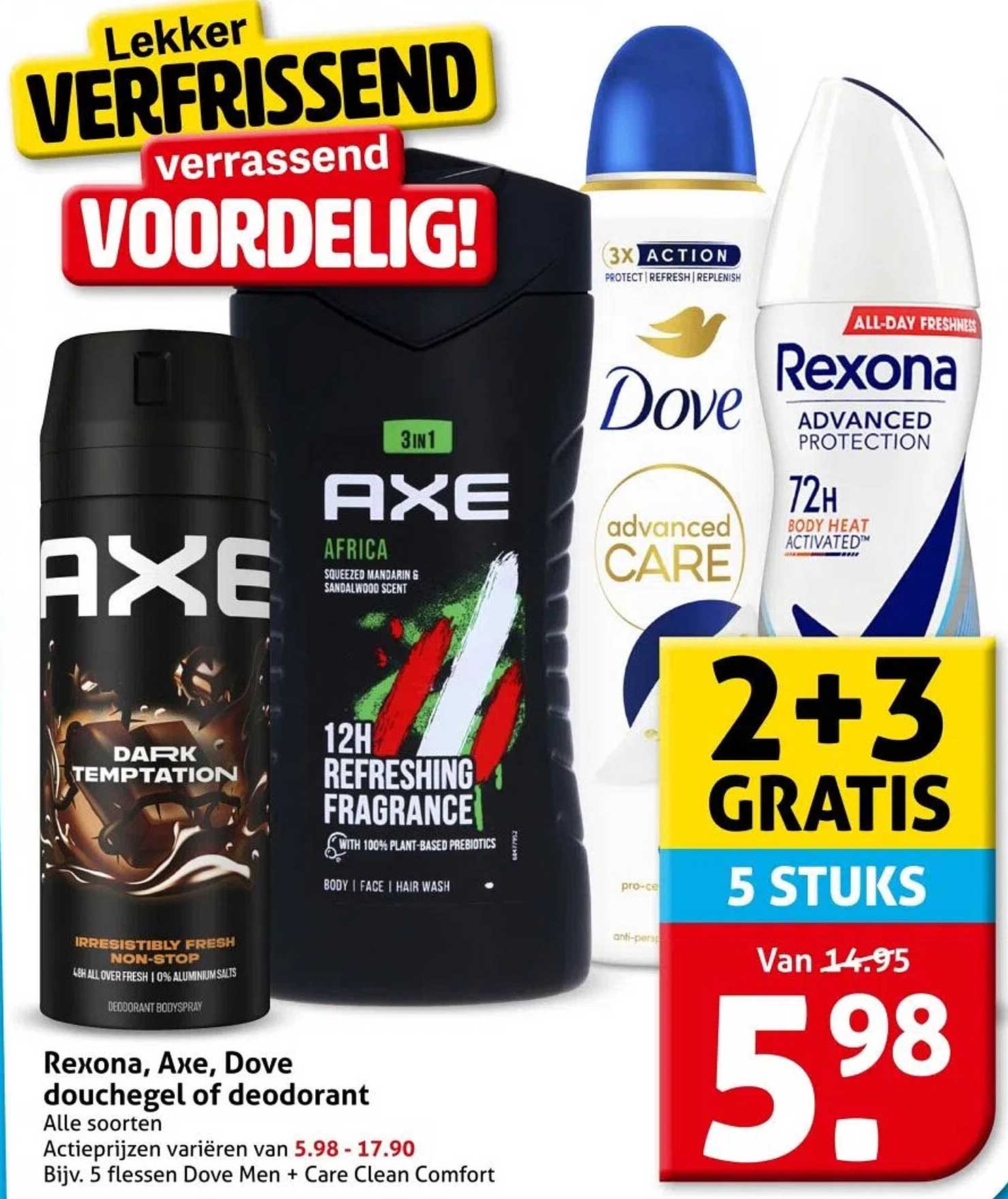 Rexona, Axe, Dove douchegel of deodorant