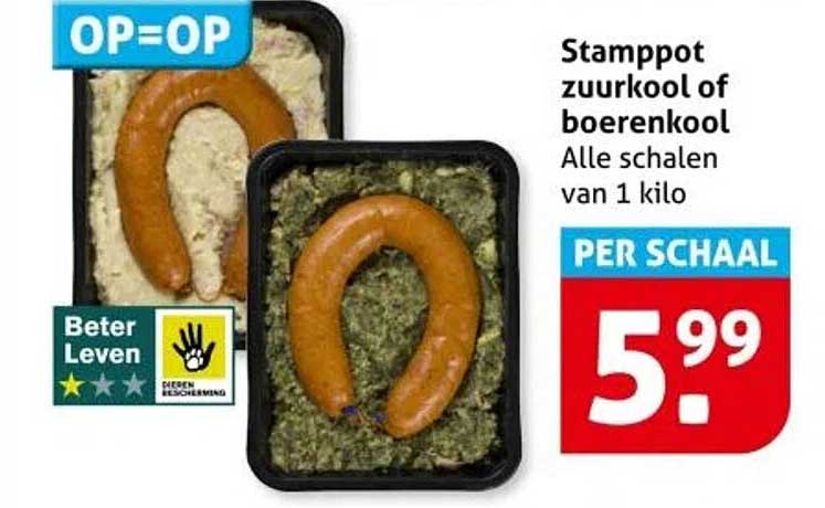 Stamppot zuurkool of boerenkool  per schaal 5.99