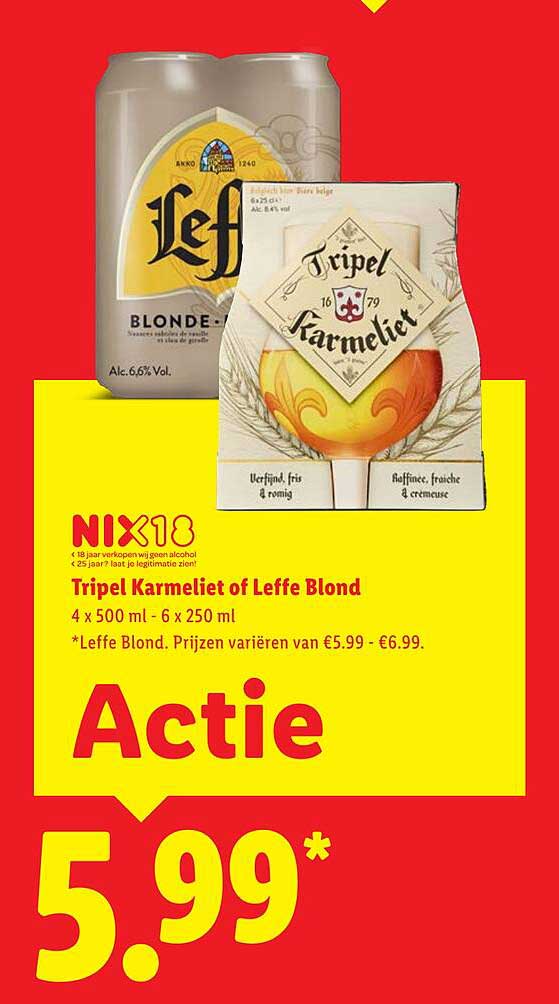 Tripel Karmeliet of Leffe Blond