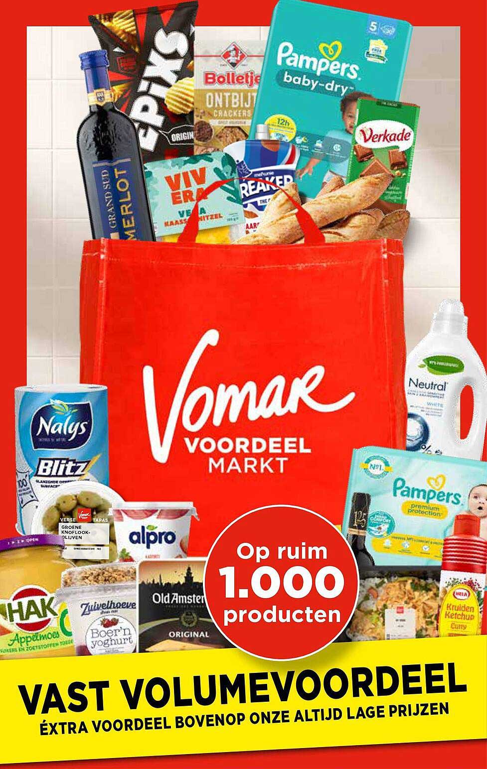 VAST VOLUMEVOORDEEL ÉXTRA VOORDEEL BOVENOP ONZE ALTijd LAAG PRIJZEN