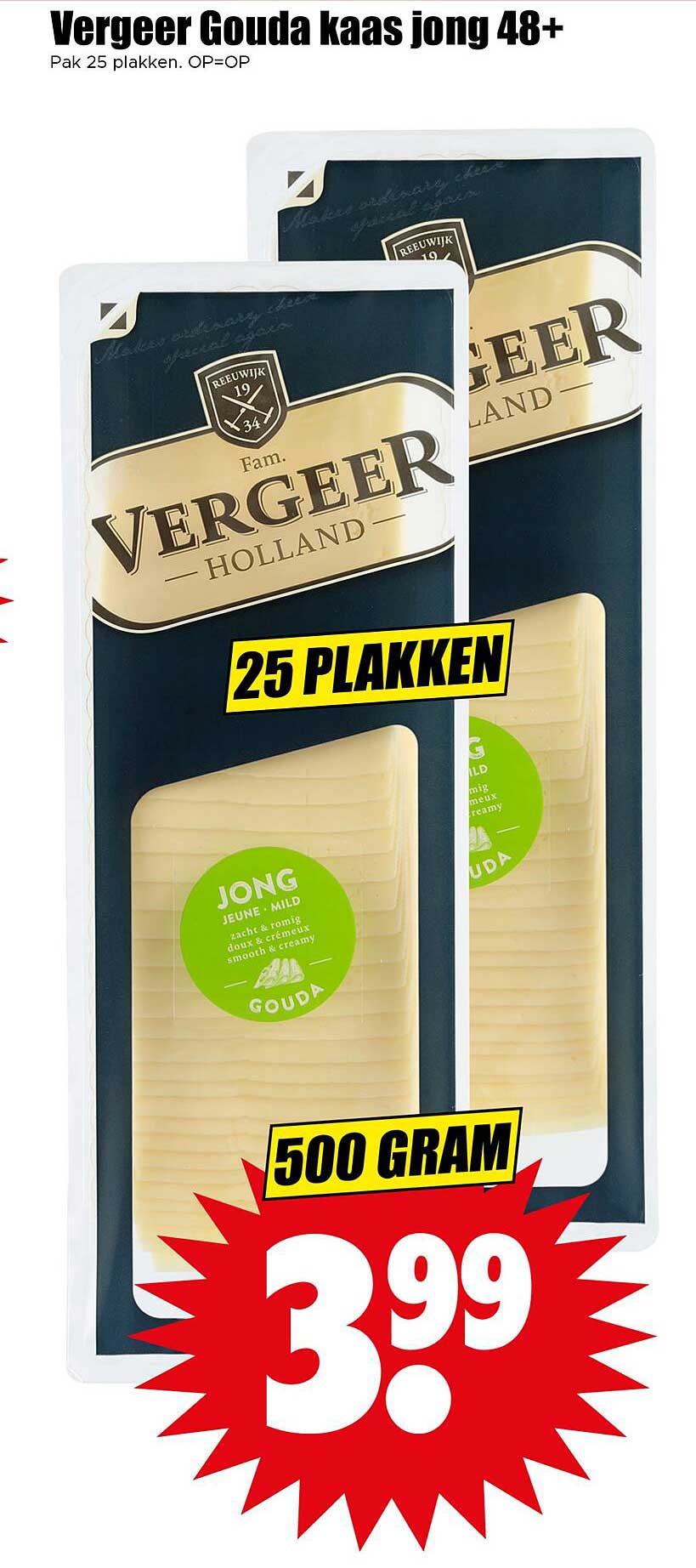Vergheer Gouda kaas jong 48+