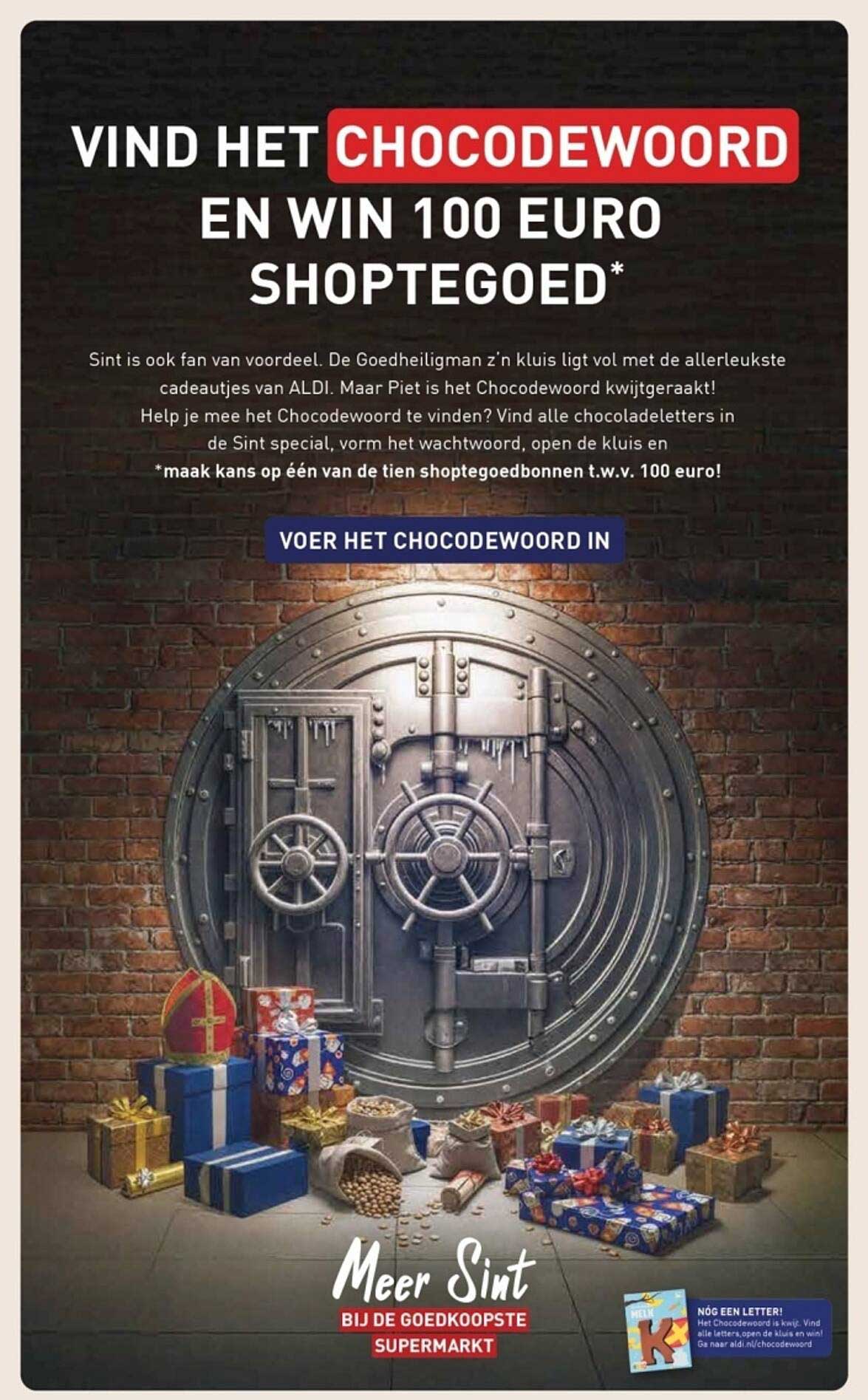 VIND HET CHOCODEWOORD EN WIN 100 EURO SHOPTEGOED*