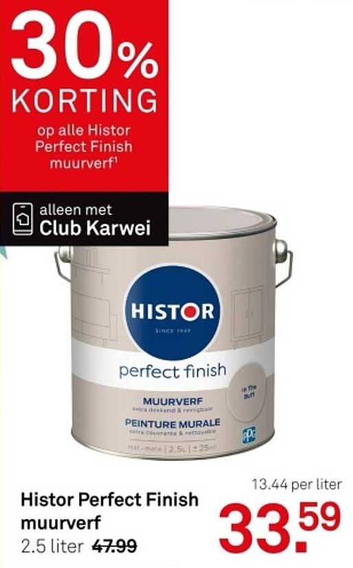 30% KORTING op alle Histor Perfect Finish muurverf