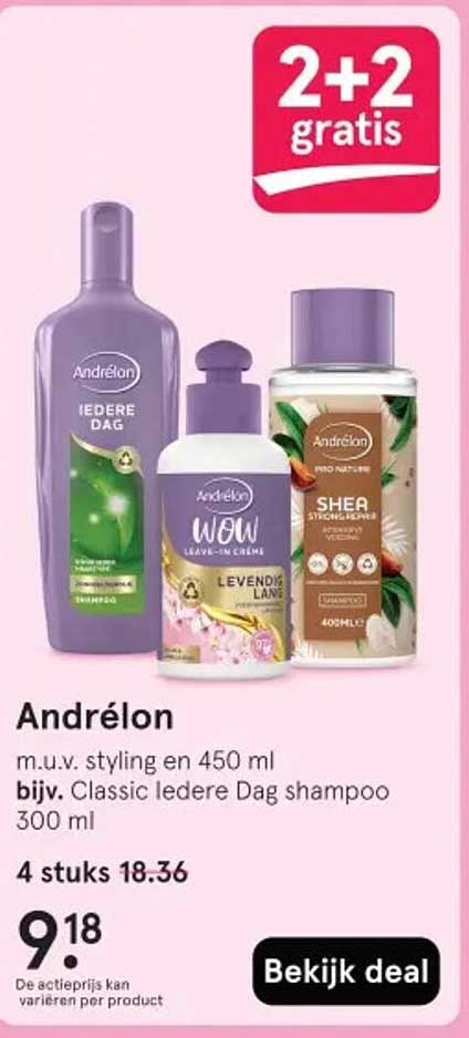 Andrélon m.u.v. styling en 450 ml bijv. Classic Iedere Dag shampoo 300 ml