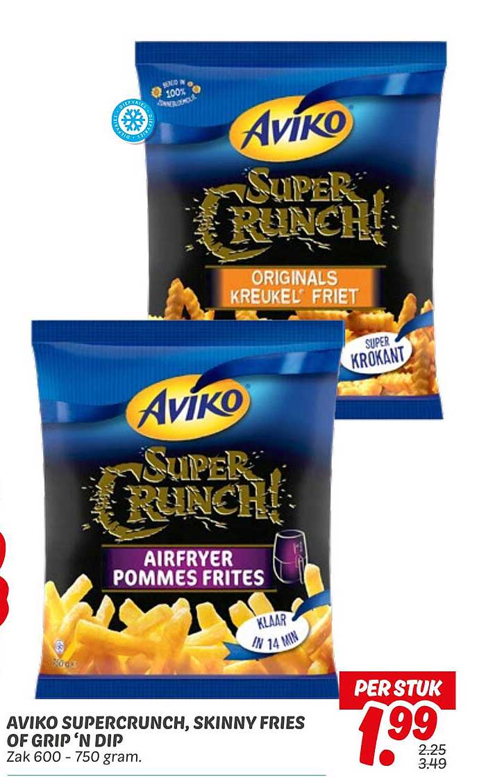 AVIKO SUPERCUNCH, SKINNY FRIES OF GRIP ‘N DIP