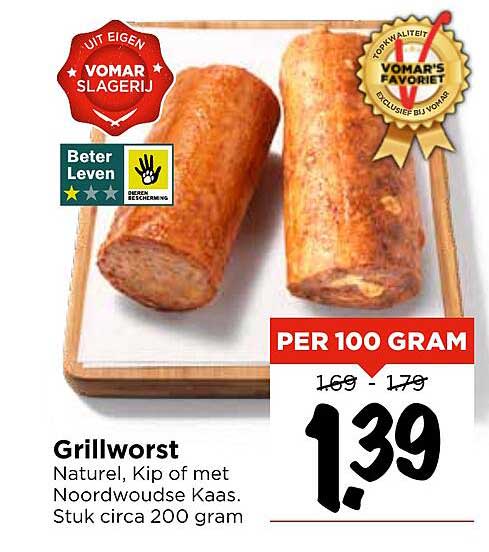 Grillworst Natuur, Kip of met Noordwoudse Kaas