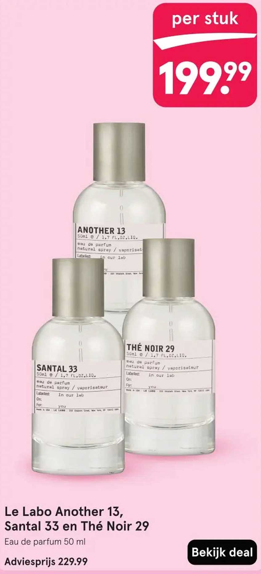 Le Labo Another 13, Santal 33 en Thé Noir 29