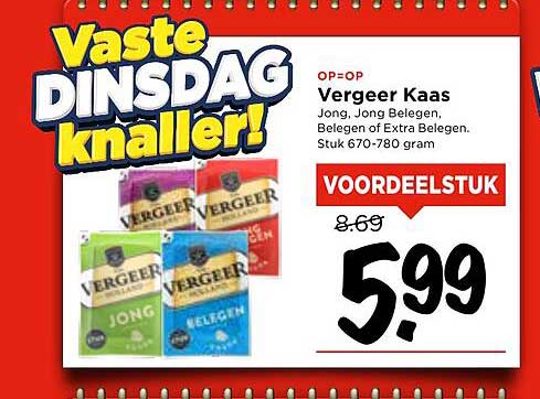 Vergheer Kaas Jong, Jong Belegen, Belegen of Extra Belegen 670-780 gram