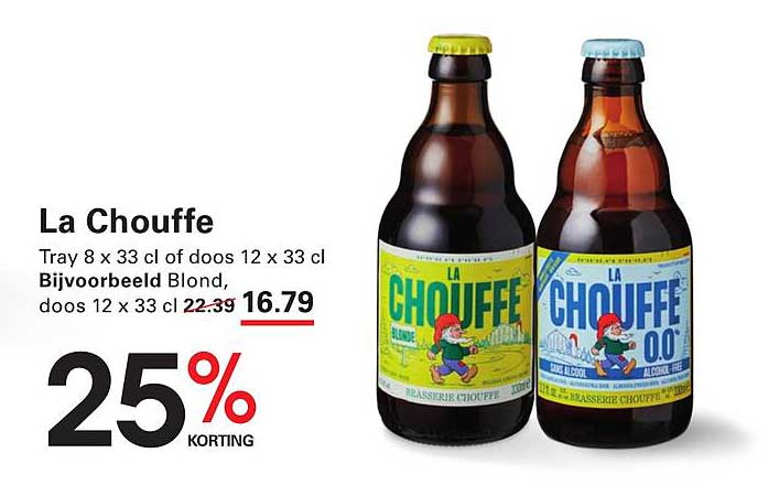 La Chouffe 25% KORTING