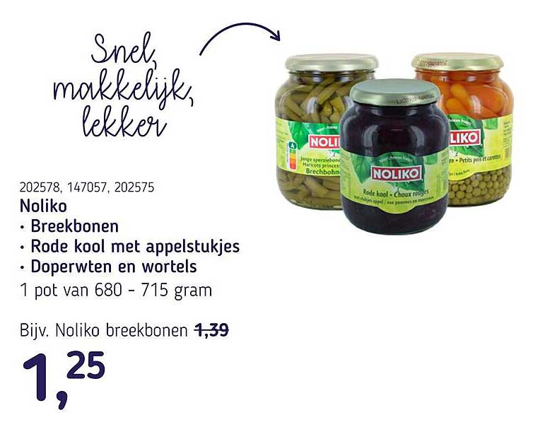 Noliko • Breekbonen • Rode kool met appelstukjes • Doperwten en wortels