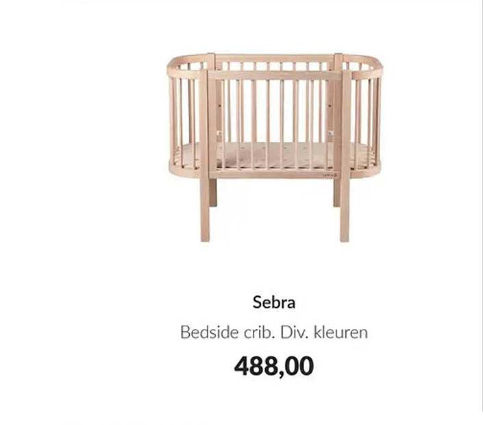Sebra Bedside crib. Div. kleuren