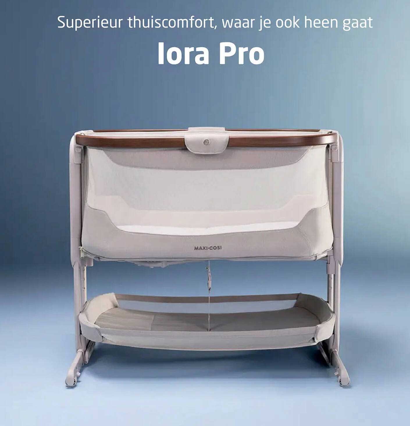 Superieur thuiscomfort, waar je ook heen gaat Iora Pro