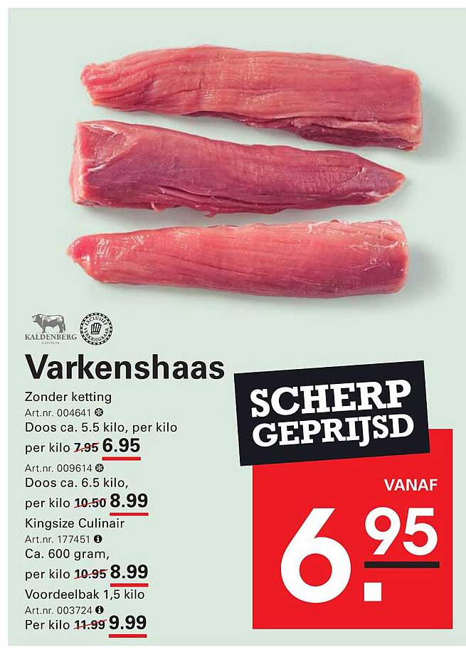 Varkenshaas SCHERP GEPRIJSD