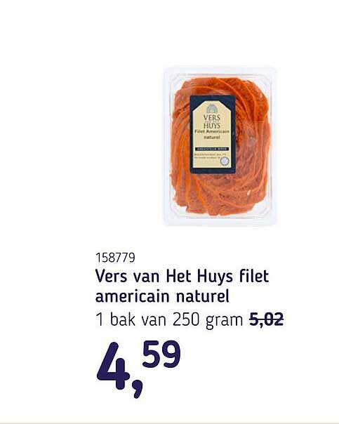 Vers van Het Huys filet americain naturel