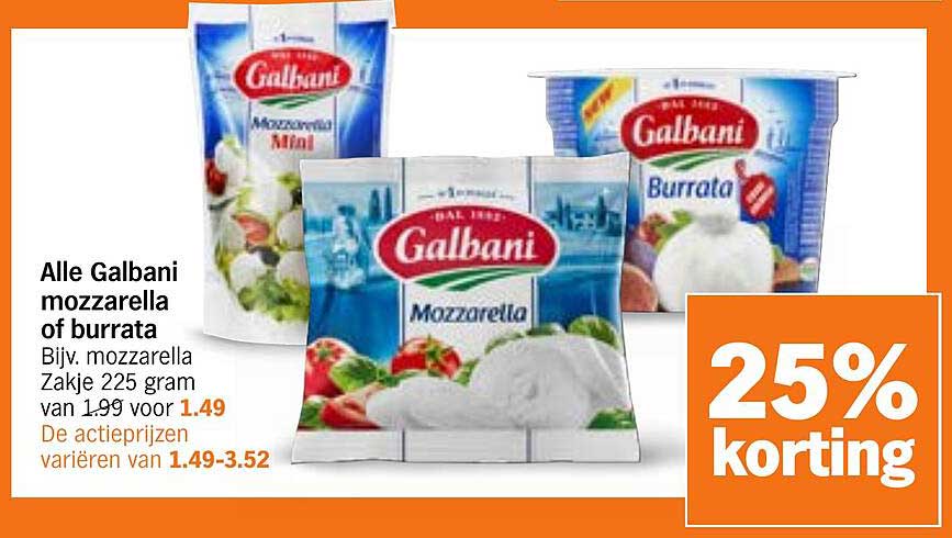 Alle Galbani mozzarella of burrata