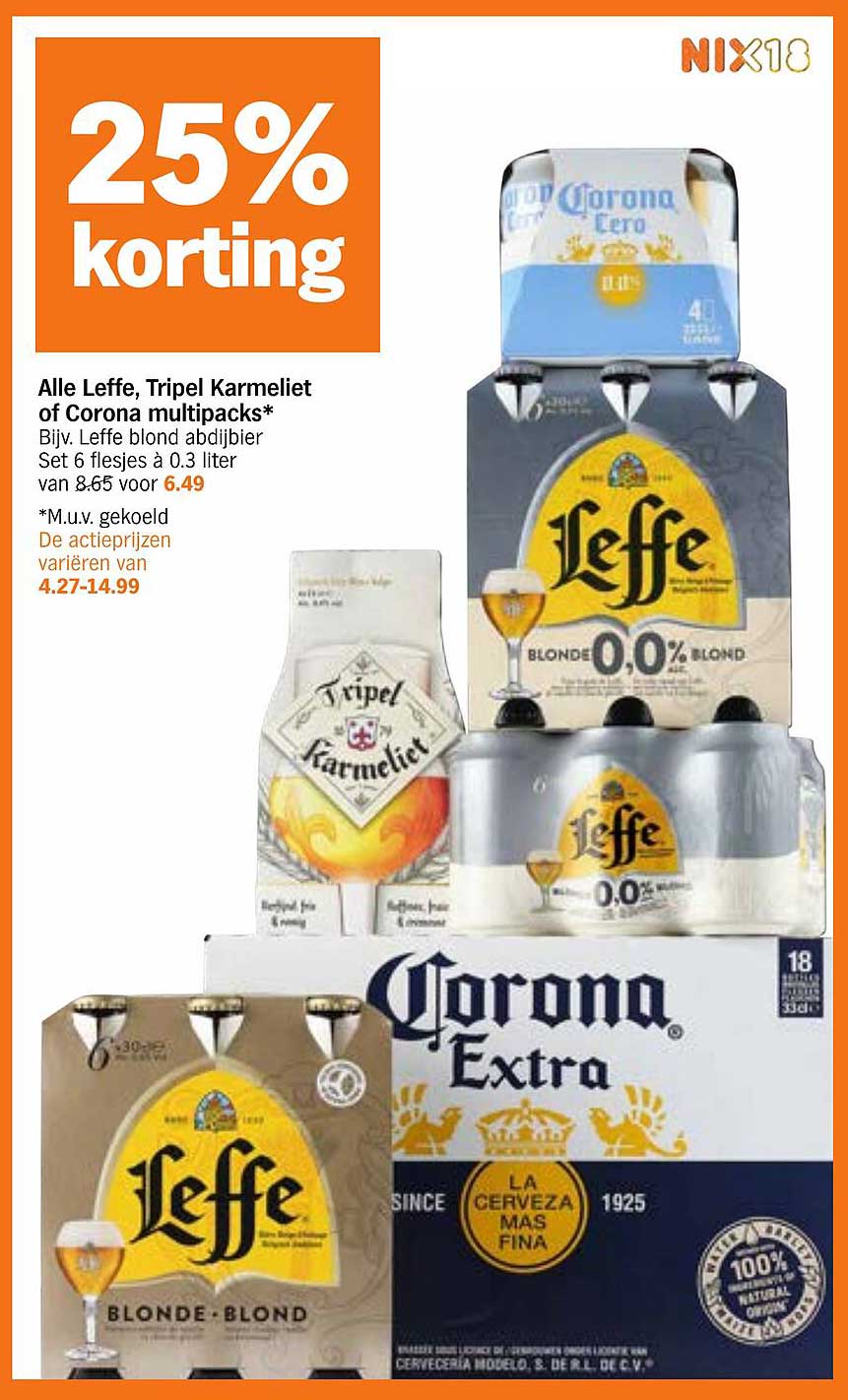 Alle Leffe, Tripel Karmeliet of Corona multipacks*