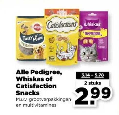 Alle Pedigree, Whiskas of Catisfaction Snacks