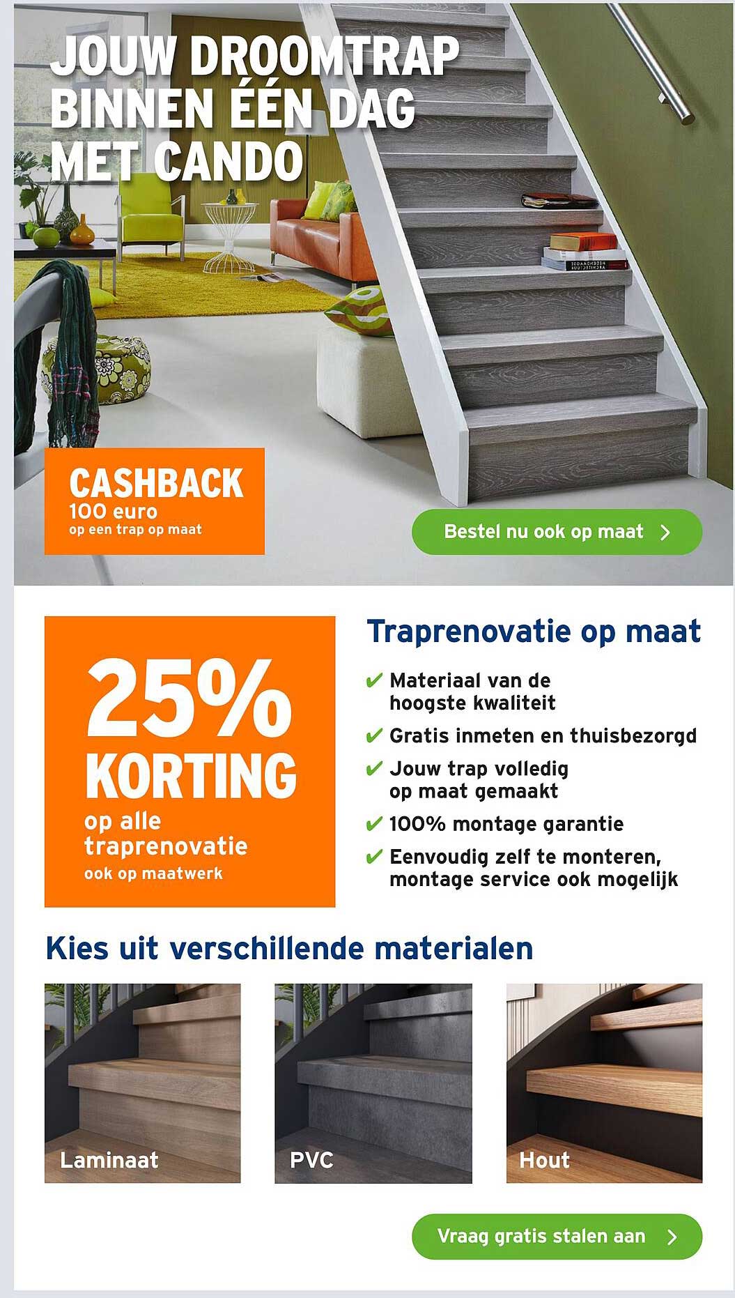 JOUW DROOMTRAP BINNEN ÉÉN DAG MET CANDO