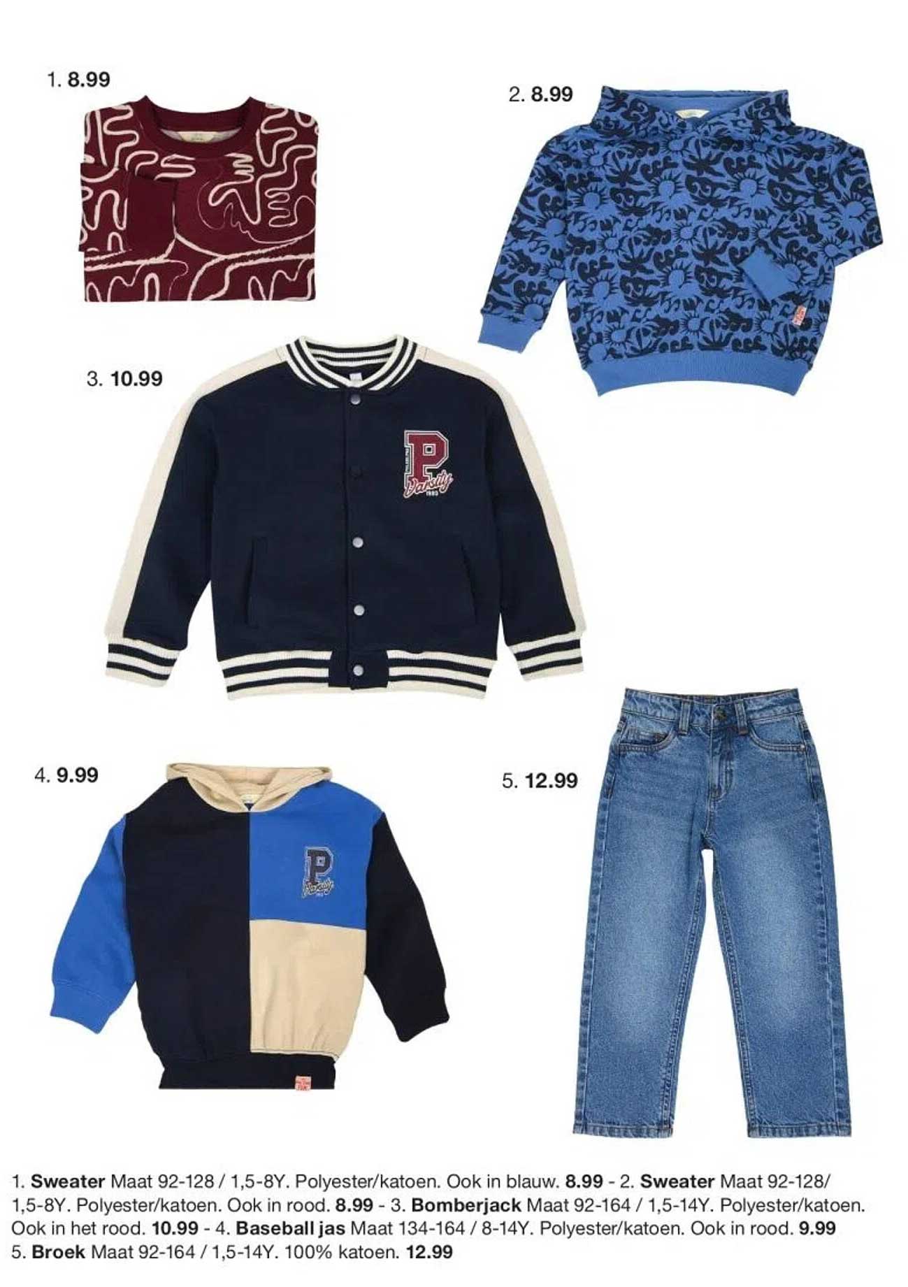 Sweater Maat 92-128 / 1,5-8Y. Polyester/katoen. Ook in blauw. 8.99