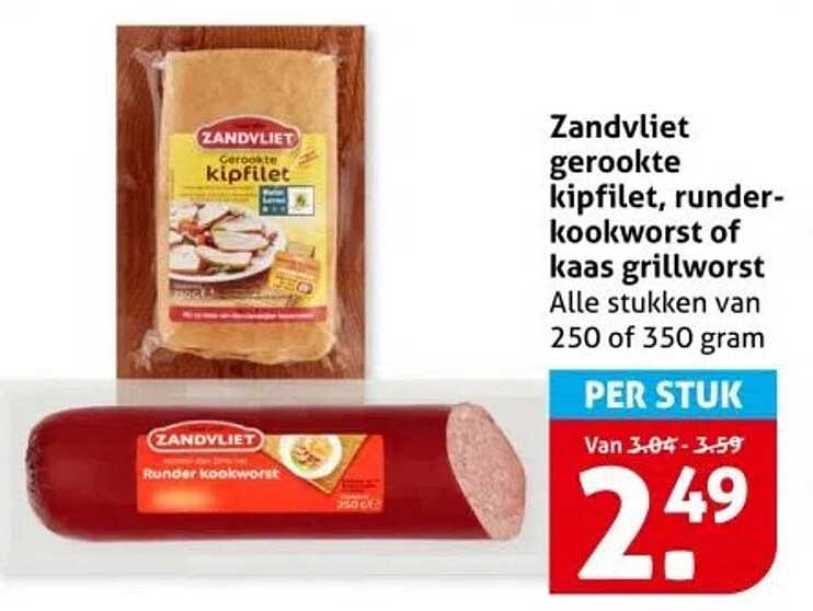 Zandvliet gerookte kipfilet, runder-kookworst of kaas grillworst