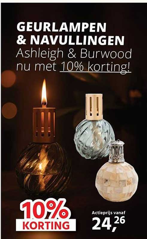 Geurlampen & Navullingen Ashleigh & Burwood nu met 10% korting!