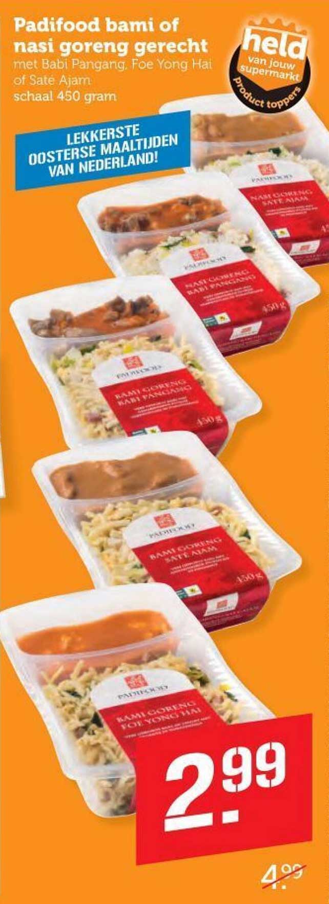 Padifood bami of nasi goreng gerecht met Babi Pangang, Foe Yong Hai of Sate Ajam, schaal 450 gram
