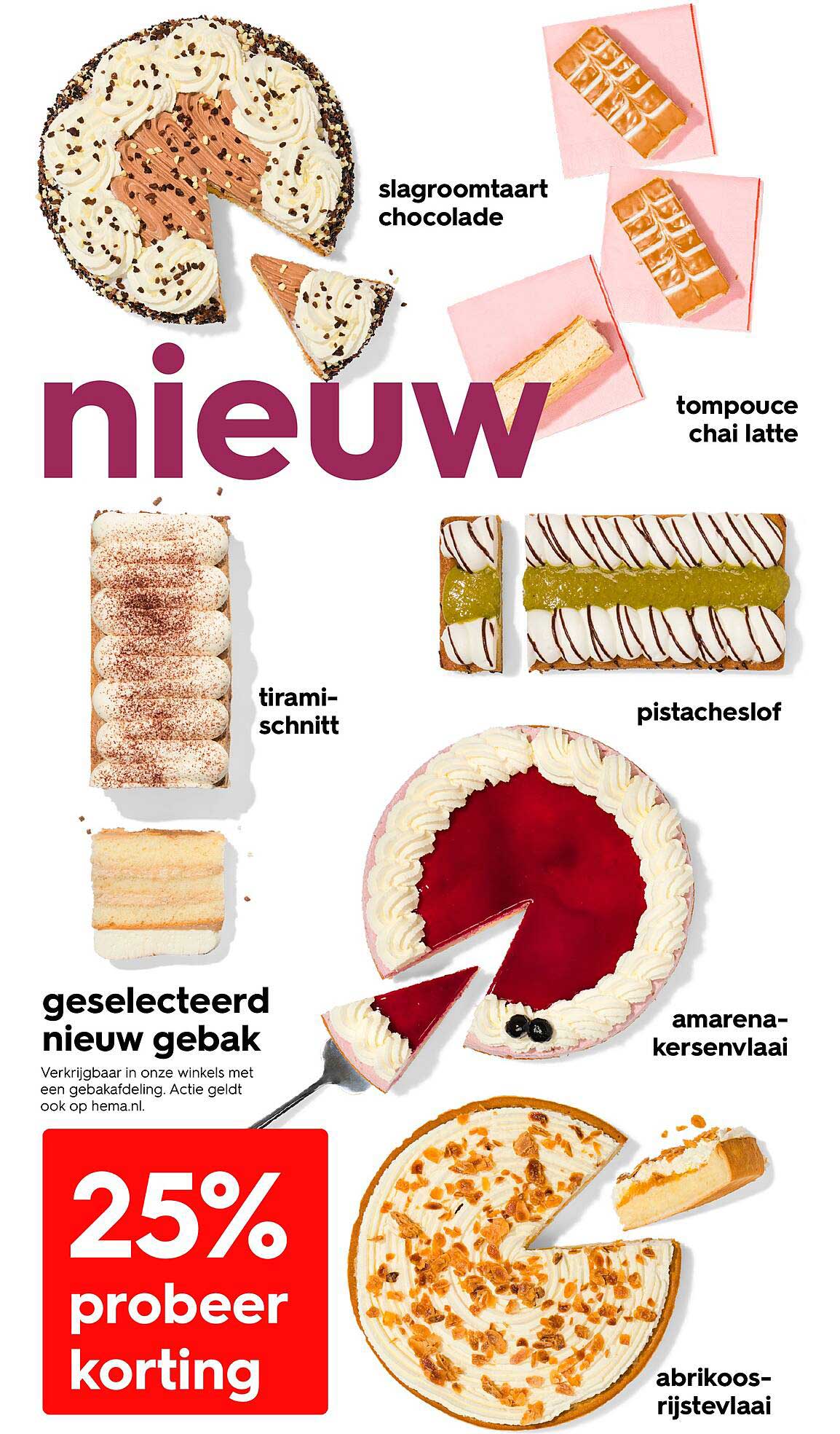 Geselecteerd nieuw gebak - 25% probeer korting