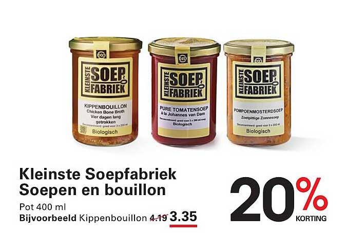 Kleinste Soepfabriek Soepen en bouillon
