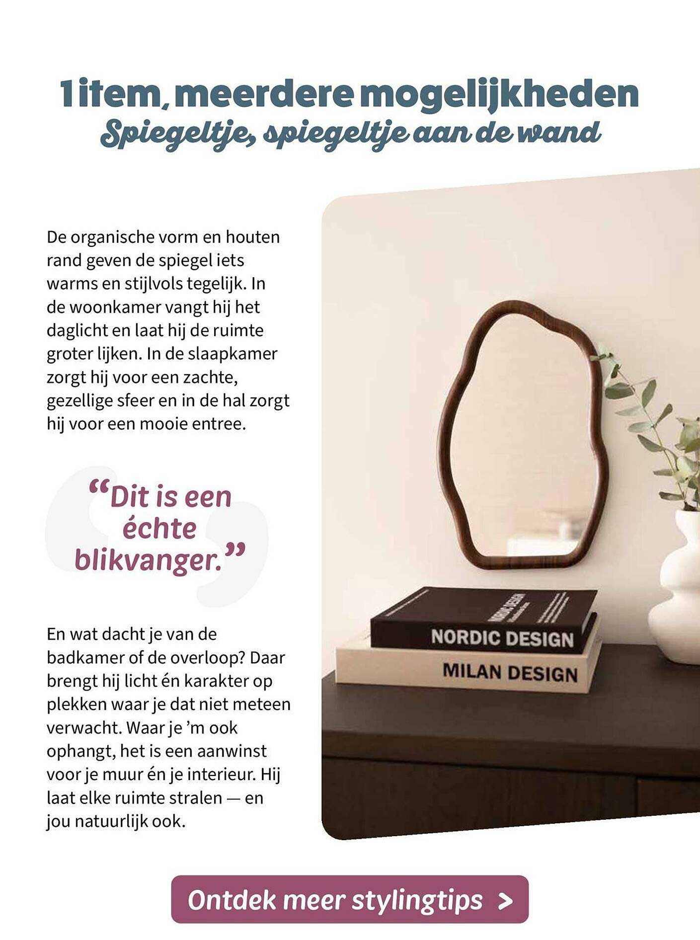 Spiegeltje, spiegeltje aan de wand