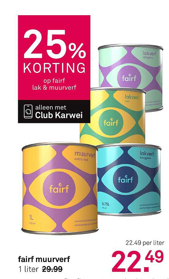 25% KORTING op fairf lak & muurverf