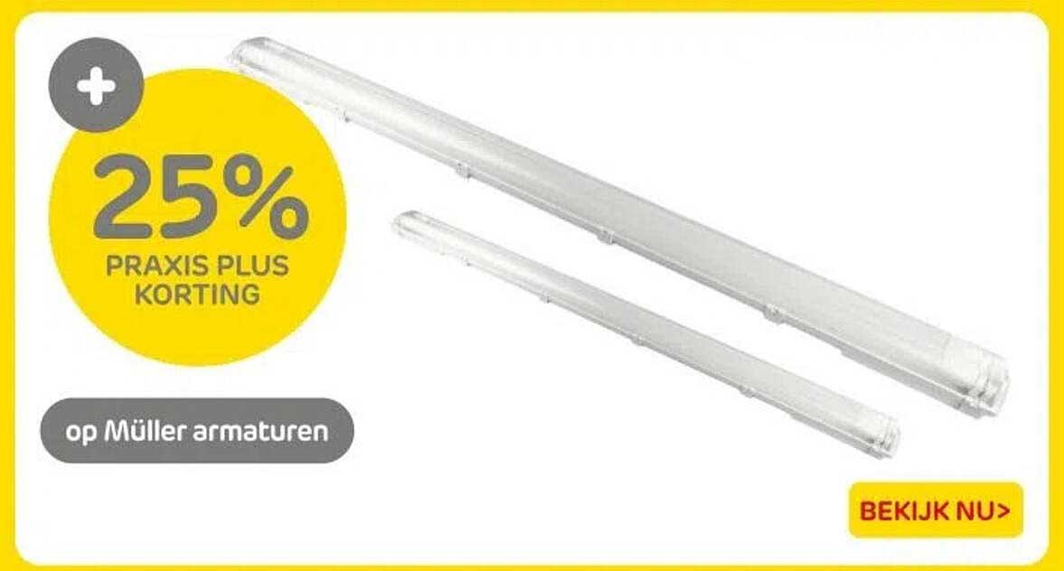25% PRAKIS PLUS KORTING op Müller armaturen