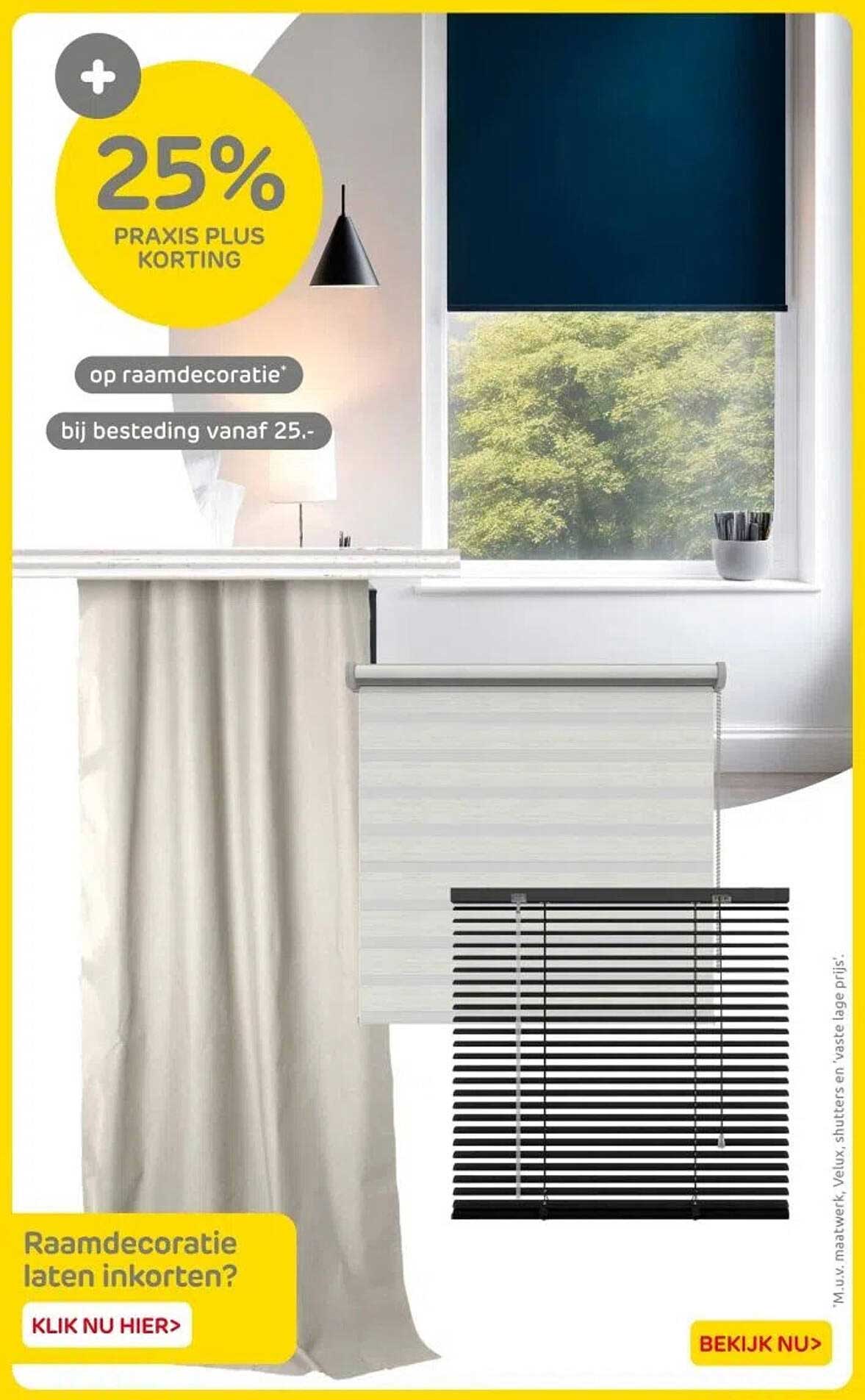 25% PRAXIS Plus korting op raamdecoratie bij besteding vanaf 25.-