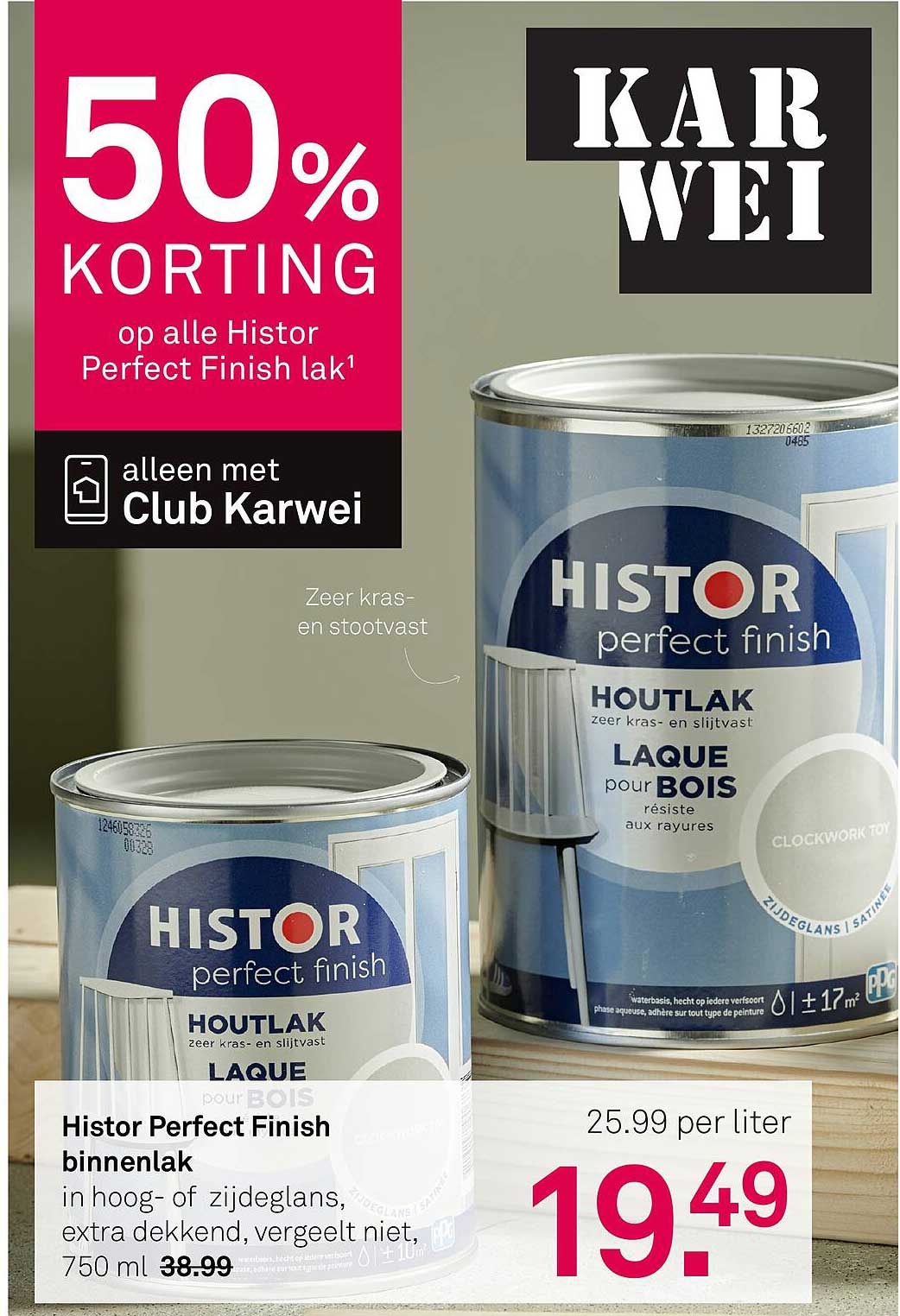 50% KORTING op alle Histor Perfect Finish lak