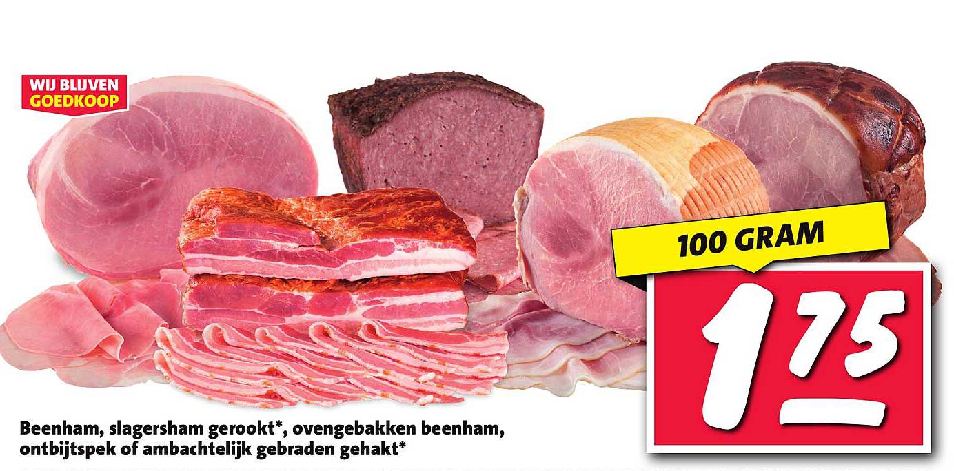 Beenham, slagersham gerookt*, ovengebakken beenham, ontbijtspek of ambachtelijk gebraden gehakt*