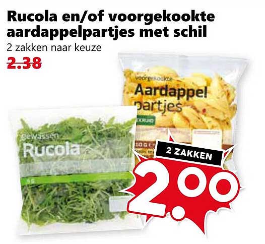 Rucola en/of voorg gekoekte aardappelpartjes met schil