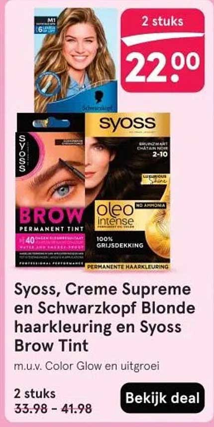 Syoss, Creme Supreme en Schwarzkopf Blonde haarkleuring en Syoss Brow Tint