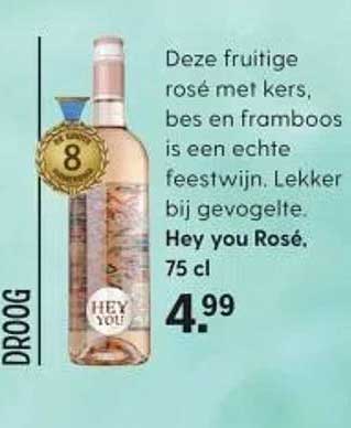 Hey you Rosé, 75 cl