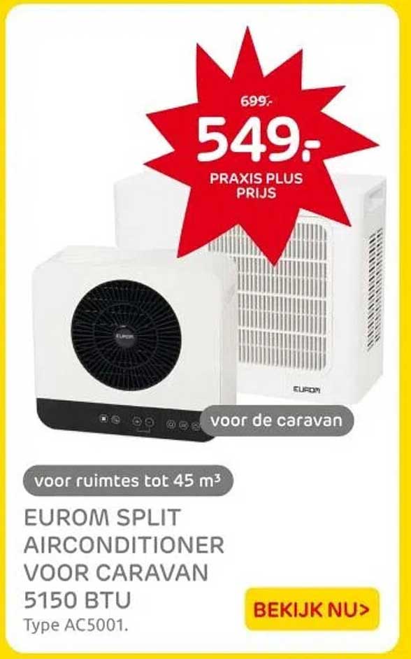 EUROM SPLIT AIRCONDITIONER VOOR CARAVAN 5150 BTU Type AC5001.