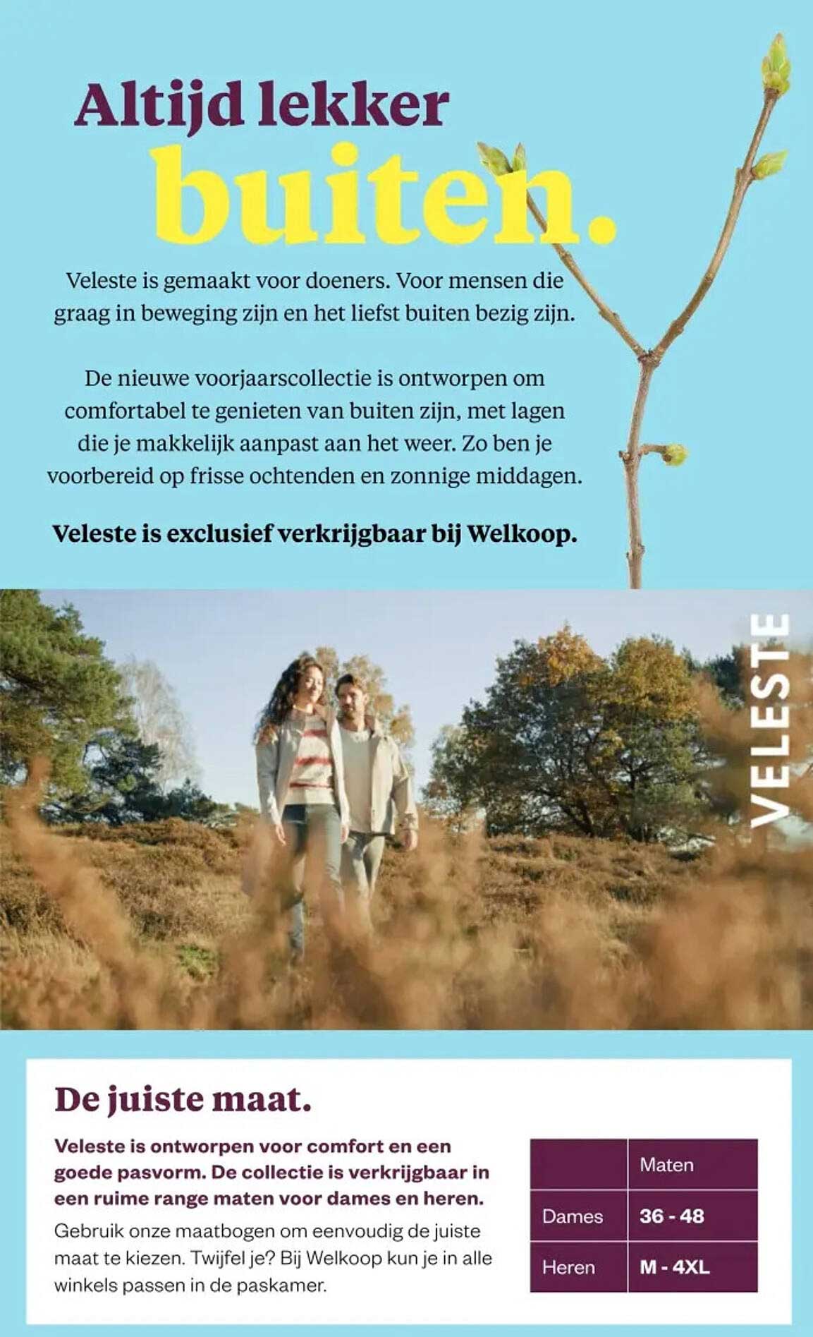 Altijd lekker buiten. Veleste