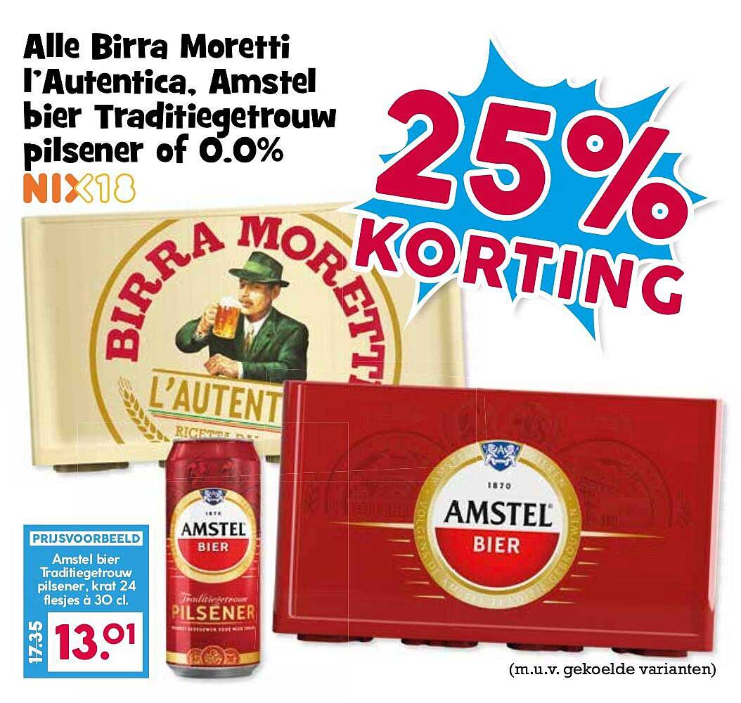 Alle Birra Moretti l’Autentica, Amstel bier Traditietrouw pilsener of 0.0%