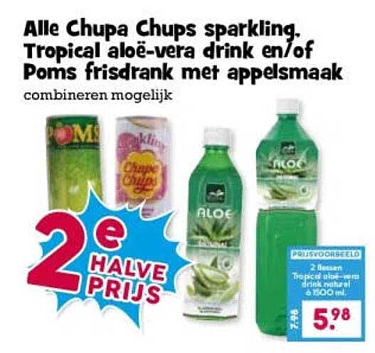 Alle Chupa Chups sparkling, Tropical aloë-vera drink en/of Poms frisdrank met appelsmaak combineren mogelijk 2e halve prijs