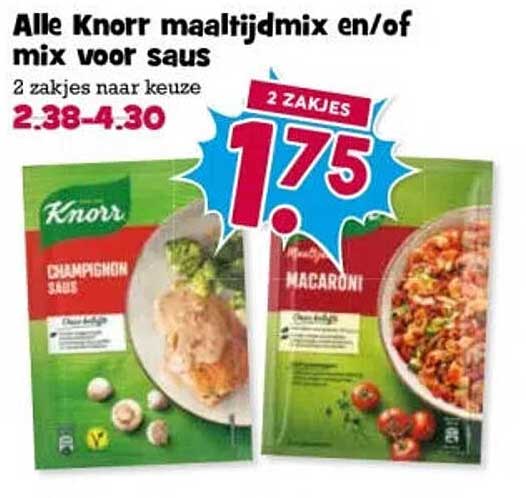 Alle Knorr maaltijdmix en/of mix voor saus 2 zakjes naar keuze