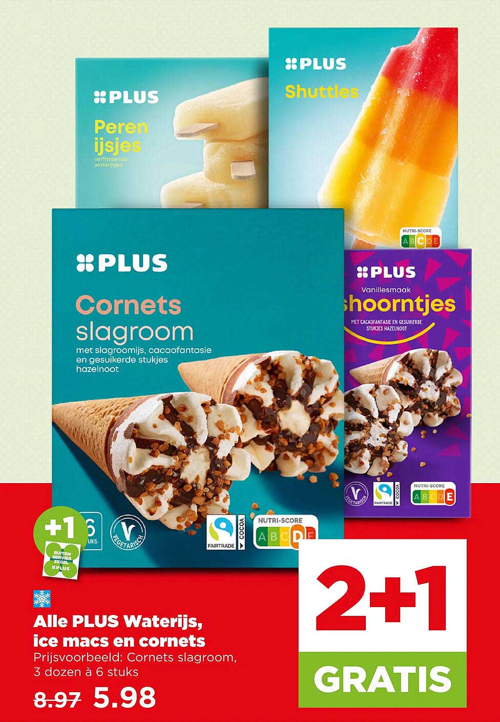 Alle PLUS waterijs, ice maccs en cornets 2+1 GRATIS