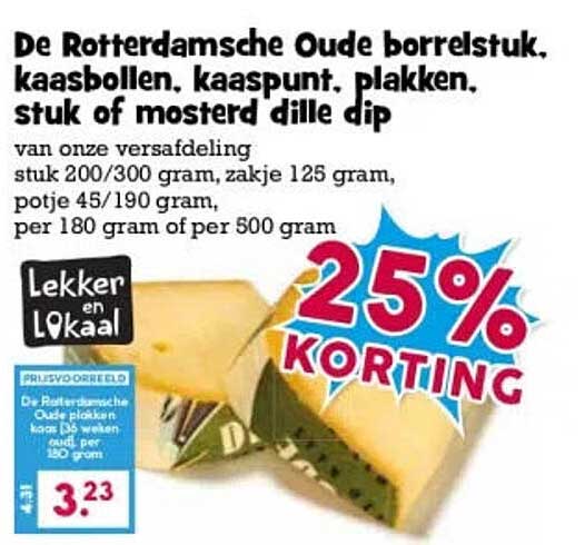 De Rotterdamse Oude borrelstuk, kaaspollen, kaaspunt, plakken, stuk of mosterd d'ille dip 25% KORTING