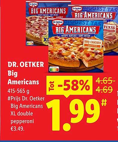 DR. OETKER Big Americans 415-565 g #Prijs Dr. Oetker Big Americans XL double pepperoni €3.49.